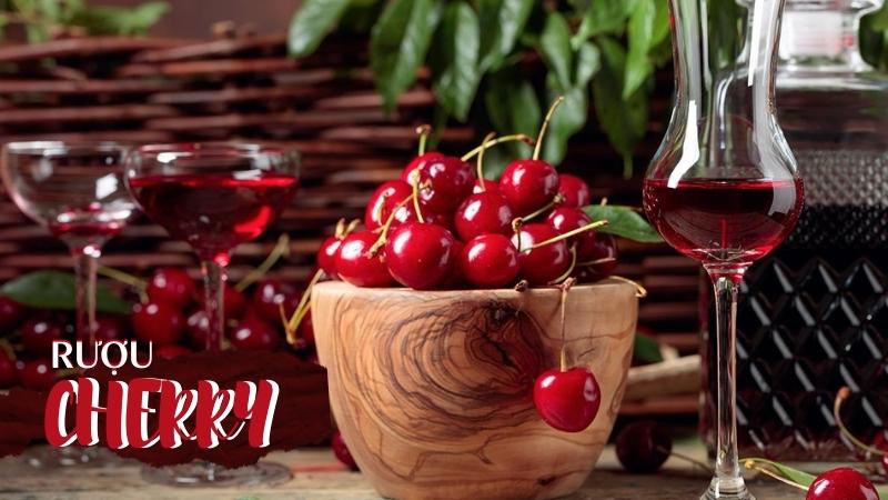 Rượu Cherry.