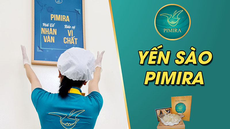 Pirima - nơi mua yến đáng tin cậy